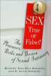 Sex True or False? by Michelle & Kevin Hennelly. 