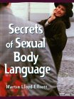 马丁·劳埃德 - 艾略特的性身体语言的秘密。