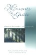 Moments of Grace by Neale Donald Walsch