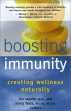 Stimuleren van immuniteit door Len Saputo, MD en Nancy Faass, MSW, MPH.