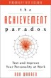 The Achievement Paradox by Ronald A. Warren. 