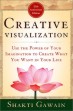 Creative Visualization von Shakti Gawain.