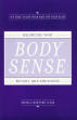 Body Sense by Branda Crawford-Clark. 