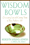 Wisdom Bowls door Meredith Young-Sowers.