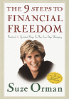 The 9 Steps to Financial Freedom by Suze Orman.