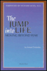 Lompat Ke Kehidupan: Bergerak Di luar Ketakutan oleh Desjardins Arnaud.