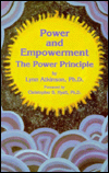 Power and Empowerment: The Power Principle di Lynn Atkinson, Ph.D.