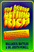 The Science of Getting Rich by Wallace D. Wattles & Dr. Judith Powell.