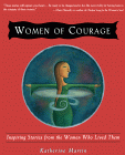 勇气的女性：凯瑟琳·马丁（Katherine Martin）生活的女性激励故事。