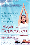 Yoga cho trầm cảm: Hướng dẫn từ bi để giảm bớt đau khổ thông qua Yoga của Amy Weintraub