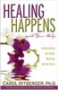 Healing Happens with Your Help by Carol Ritberger, Ph.D.
