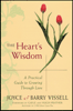 Book written by the authors Joyce and Barry Vissell: The Hearts Wisdom