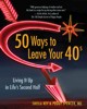 50 måter å forlate dine 40s