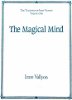 Este artículo fue extraído del libro: La Mente Mágica por Imre Vallyon.