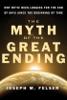 Dit artikel is een samenvatting met toestemming van het boek: The Myth of the Great Ending van Joseph M. Felser.