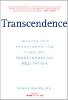 This article was excerpted from the book: Transcendence by Norman E. Rosenthal.