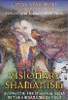 Visionary Shamanism by Linda Star Wolf and Anne Dillon