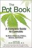 This article is excerpted from the book: The Pot Book edited by Dr. Julie Holland, M.D.