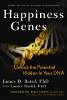 本文摘自James D. Baird和Laurie Nadel的書“幸福基因”