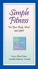 Fitness semplice di Joyce Yates e Amanda Conrad