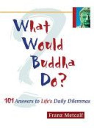 What Would Buddha Do? cover