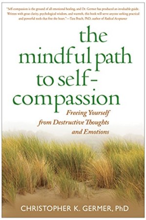 The mindful path to self-compassion cover