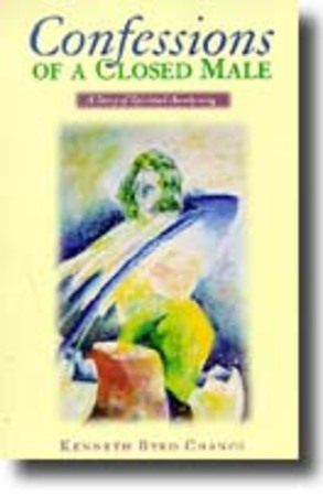Confessions of a Closed Male; A Story of Spiritual Awakening cover