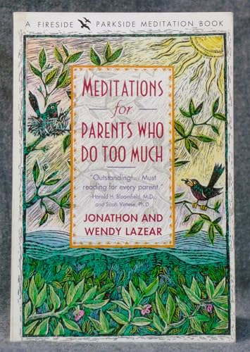 Meditations for parents who do too much cover