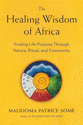 Healing Wisdom of Africa