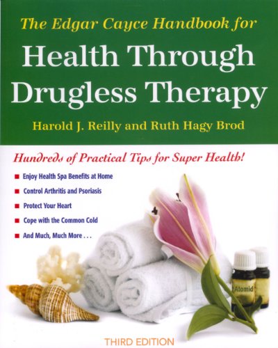 Edgar Cayce Handbook for Health Through Drugless Therapy