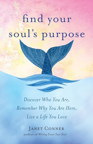 Find Your Soul's Purpose cover