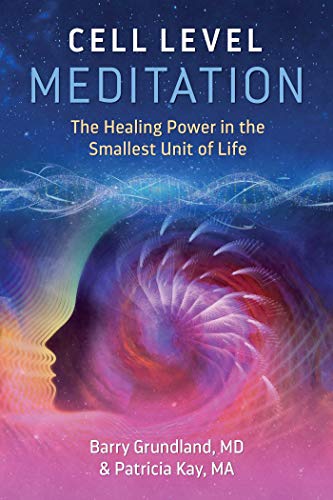 Cell Level Meditation cover