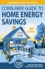 Consumer Guide to Home Energy Savings (10th edition)