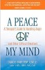 A Peace of My Mind: Un guide du thérapeute pour la manipulation de la colère et autres émotions difficiles par Diane M. Berry et Terry J. Berry.