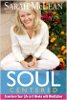 Soul-Centered: Transformez votre vie en semaines 8 avec la méditation par Sarah McLean.