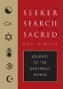 The Seeker, The Search, The Sacred: Journey to the grandeza dentro por Guy Finley.