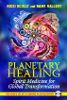Planetary Healing av Nicki Scully & Mark Hallert