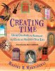 Tijd creëren: Creativiteit gebruiken om de klok opnieuw uit te vinden en je leven te heroveren door Marney K. Makridakis.