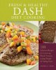 בישול דיאטת DASH טרי ובריא מאת אנדריאה לין