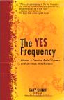 The YES Frequency di Gary Quinn