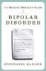 Le Guide de la médecine naturelle pour le trouble bipolaire (nouvelle édition revue et corrigée) par Stephanie Marohn.