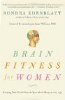 Brain Fitness for Women by Sondra Kornblatt.