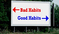 Le abitudini sono apprese: come sceglierle saggiamente