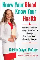 书籍封面：了解您的血液，了解您的健康：通过功能性血液化学分析预防疾病并享受充满活力的健康